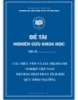 Đề tài nghiên cứu khoa học "Cấu trúc vốn và giá trị doanh nghiệp Việt Nam phương pháp phân tích hồi quy theo ngưỡng"