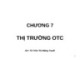 Bài giảng Thị trường chứng khoán: Chương 7 - TS. Trần Thị Mộng Tuyết
