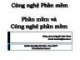 Bài giảng Công nghệ phần mềm: Bài 1 - TS. Lê Nguyễn Tuấn Thành