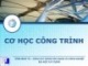 Bài giảng Cơ học công trình: Chương 2 - Trần Minh Tú