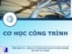 Bài giảng Cơ học công trình: Chương 3 - Trần Minh Tú