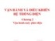 Bài giảng Vận hành và điều khiển hệ thống điện - Chương 2: Vận hành máy phát điện (tt)