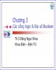 Bài giảng Kỹ thuật số - Chương 3: Các cổng logic & Đại số Boolean