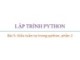 Bài giảng Lập trình Python: Bài 5 - Trương Xuân Nam