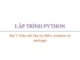 Bài giảng Lập trình Python: Bài 7 - Trương Xuân Nam