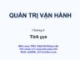 Bài giảng Quản trị vận hành: Chương 6 - PhD. Đinh Bá Hùng Anh