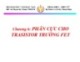 Bài giảng Cơ sở kỹ thuật điện - Chương 6: Phân cực cho Trasistor trường FET