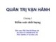 Bài giảng Quản trị vận hành: Chương 3 - PhD. Đinh Bá Hùng Anh