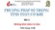 Bài giảng Phương pháp số trong tính toán cơ khí - Bài 1: Những khái niệm cơ bản