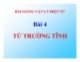 Bài giảng Vật lý điện từ - Bài 4: Từ trường tĩnh