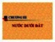 Bài giảng Địa chất công trình - Chương 3: Nước dưới lòng đất
