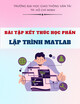 Bài tập kết thúc học phần Lập trình MATLAB