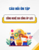 Câu hỏi ôn tập Công nghệ gia công áp lực