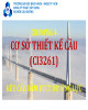 Bài giảng Cơ sở thiết kế cầu: Chương 4 - TS. Nguyễn Cảnh Tuấn